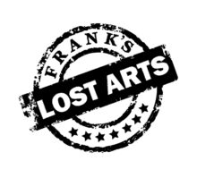 Frank's Lost Arts